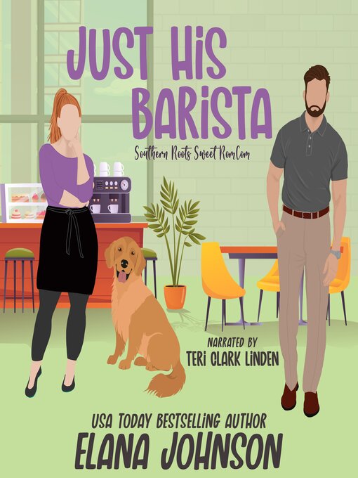 Title details for Just His Barista by Elana Johnson - Available